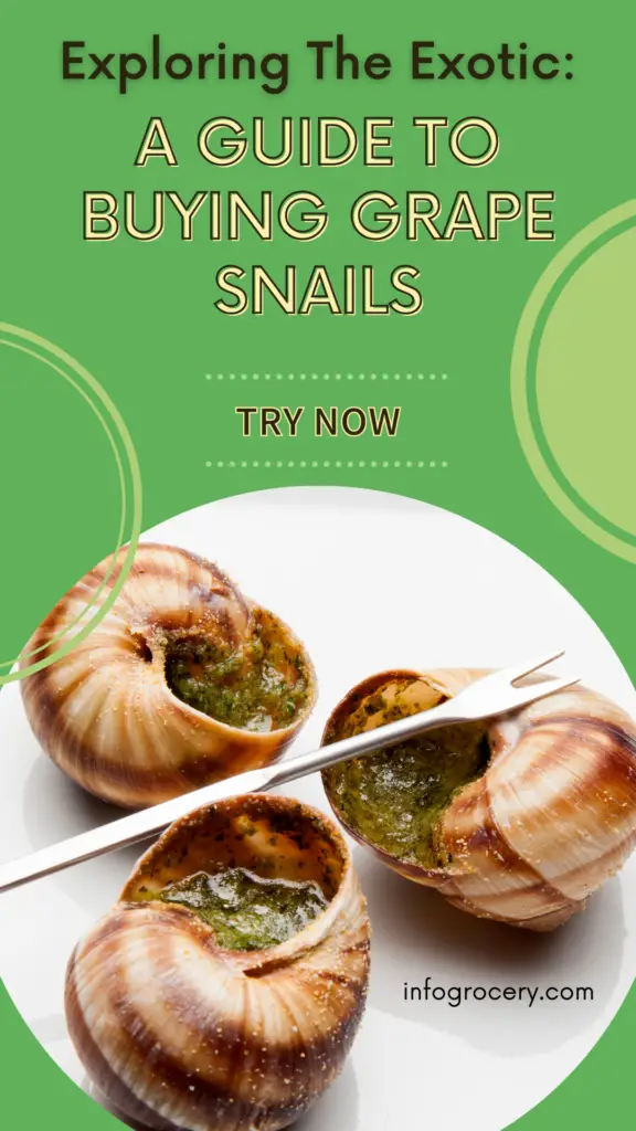 Grape snails, or Escargots are a popular delicacy in French cuisine. So why not try incorporating grape snails into your next meal for a unique and nutritious twist?